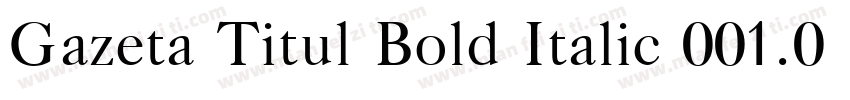 Gazeta Titul Bold Italic 001.001字体转换